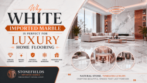 Why White Imported Marble Is Perfect for Luxury Home Flooring