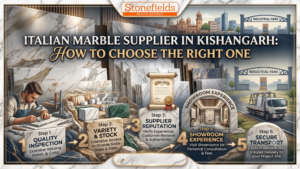 Italian Marble Supplier in Kishangarh: Choose Premium Marble for Luxury Interiors