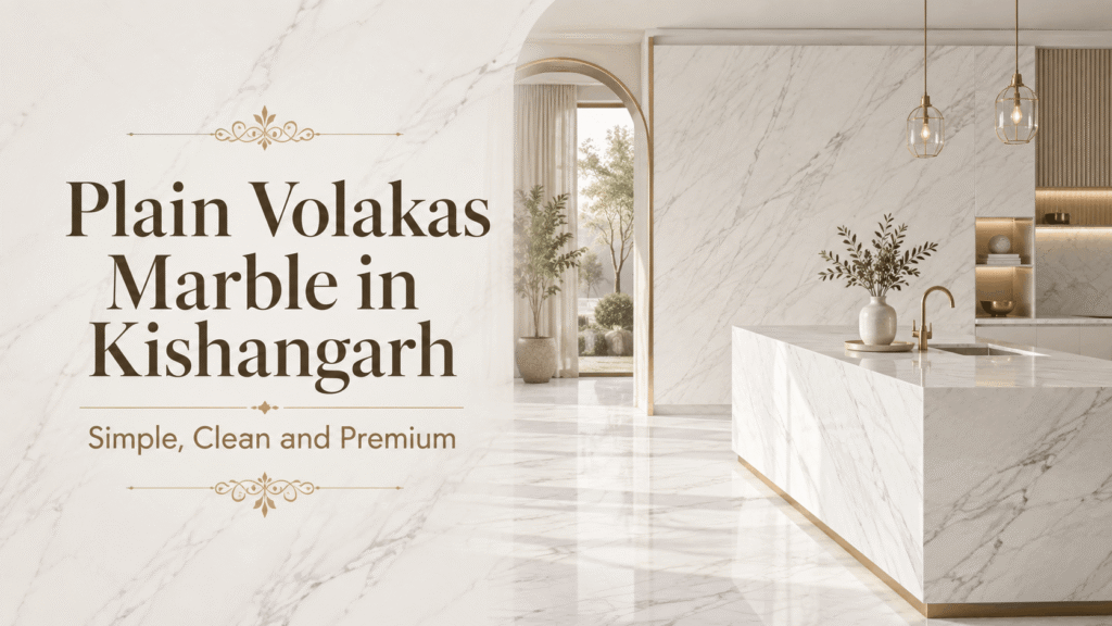 Plain Volakas Marble in Kishangarh: Simple, Clean and Premium